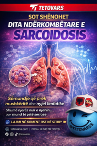 Dita Nderkombetare e Sarcoidosis mushkerite semundje